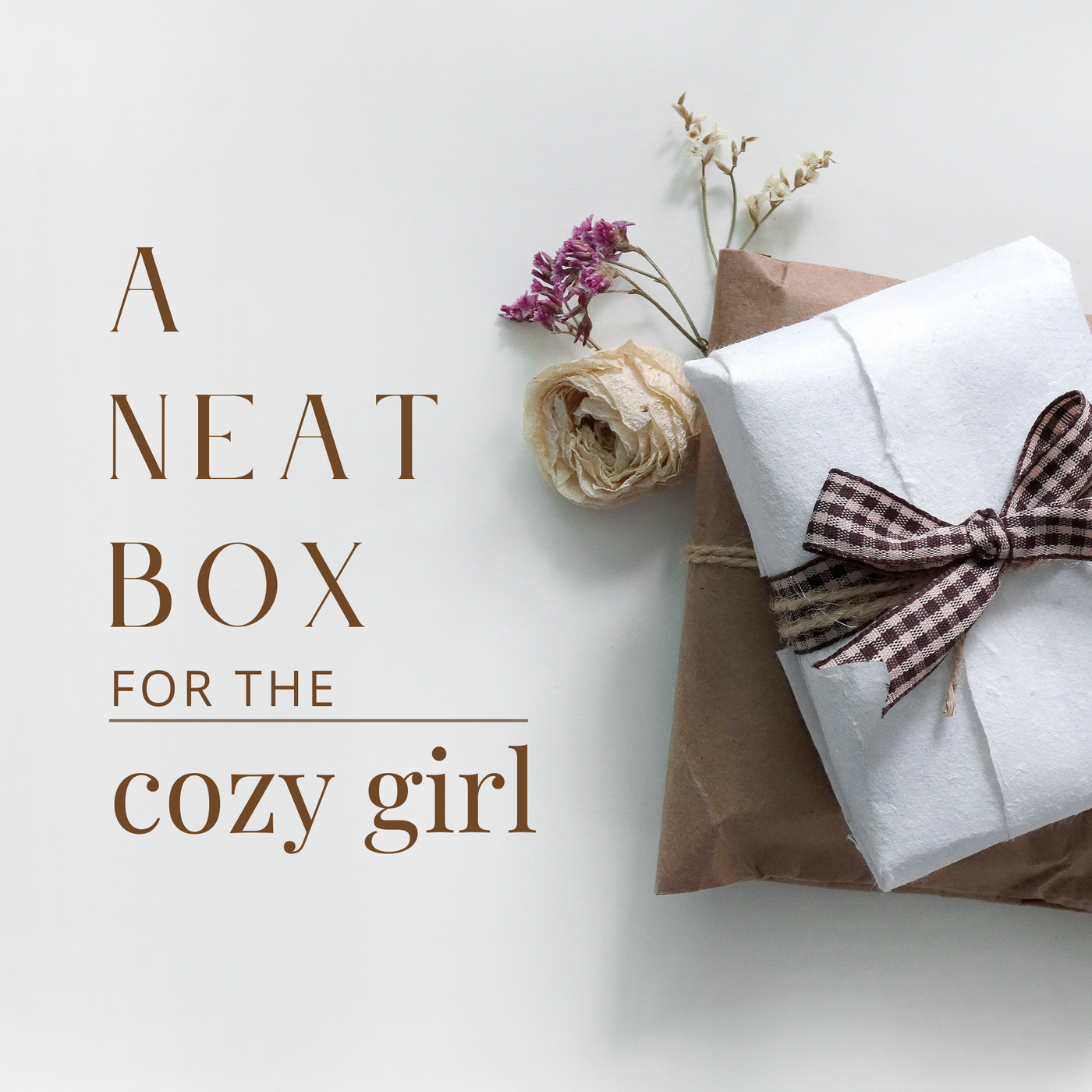 NEAT Gift Box for the Cozy Girl