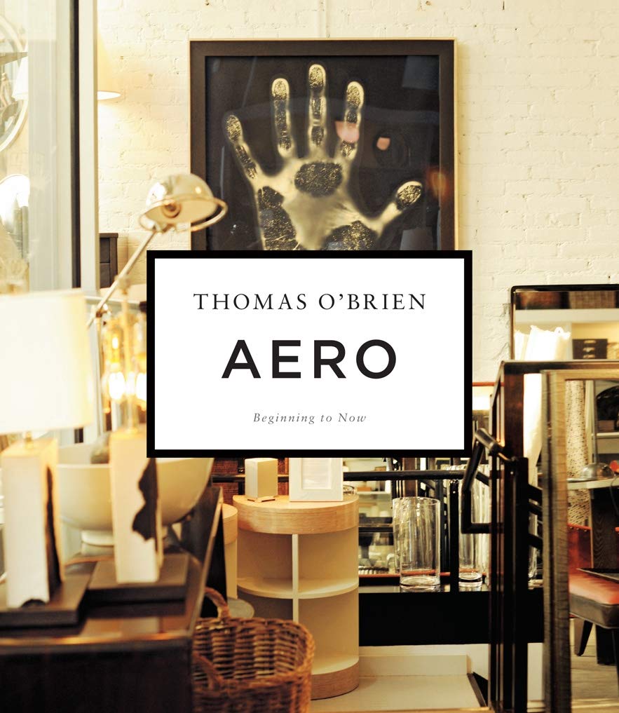 Aero: Beginning to Now by Thomas O'Brien